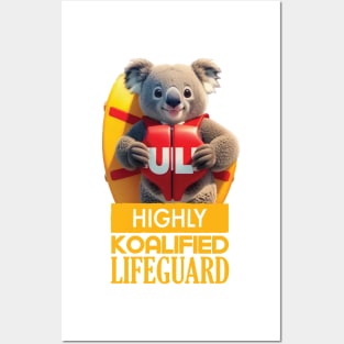 Just a Highly Koalified Lifeguard Koala 2 Posters and Art